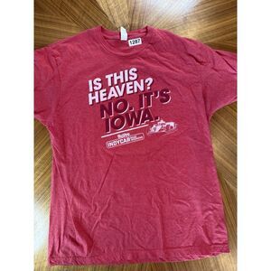 Iowa Indycar Hyvee T Shirt Womens XL‎ Is this Heaven? No, It's Iowa. Red Tultex
